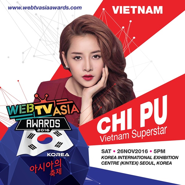 Chi Pu được đ&oacute;n ch&agrave;o nồng nhiệt tại WebTV Asia Awards 2016
