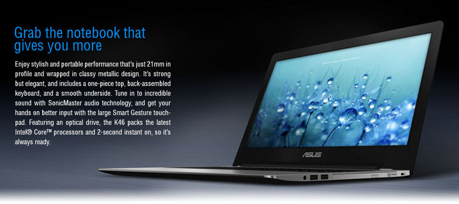 Mẫu lap top Asus A46CA giá rẻ đáng mua nhất có dung lượng ổ cứng lớn, cho phép người dùng thoải mái lưu trữ dữ liệu