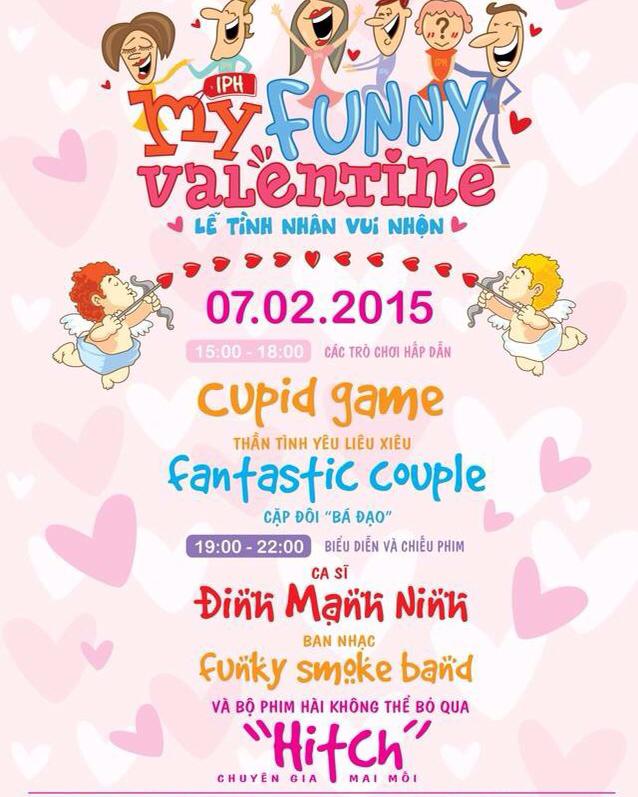 Một lễ t&igrave;nh nh&acirc;n tr&agrave;n ngập tiếng cười c&ugrave;ng IPH-My Funny Valentine