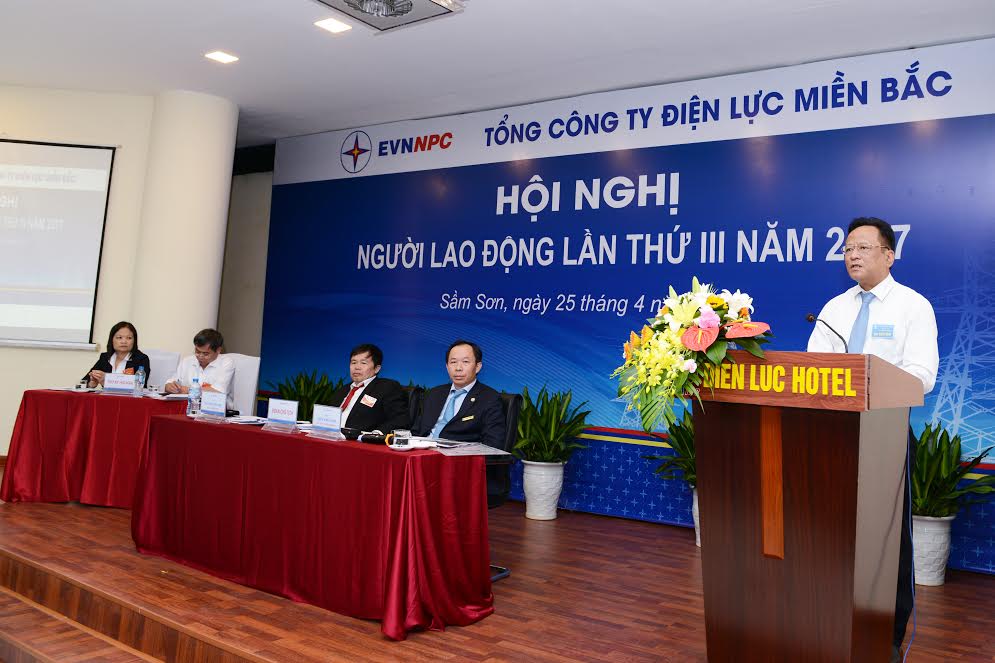  Hội nghị Người Lao động Tổng C&ocirc;ng ty Điện lực miền Bắc năm 2017