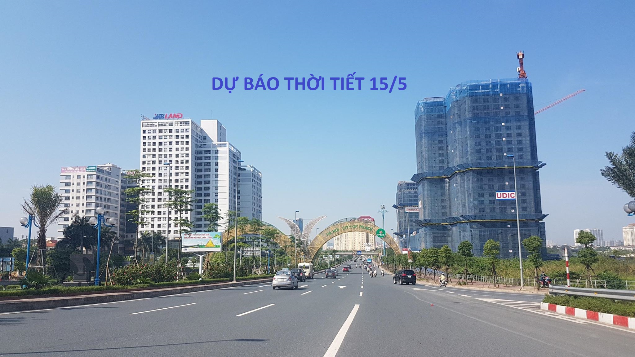Dự b&aacute;o thời tiết h&ocirc;m nay 15/5