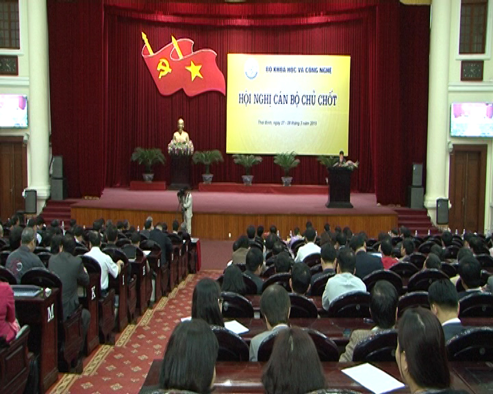 Hội nghị c&aacute;n bộ chủ chốt của Bộ Khoa học v&agrave; c&ocirc;ng nghệ