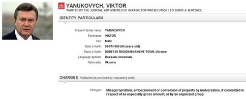Cựu tổng thống bị lật đổ Yanukovich đã bị Interpol phát lệnh truy nã vào hôm qua Cựu tổng thống bị lật đổ Yanukovich đã bị Interpol phát lệnh truy nã vào hôm qua