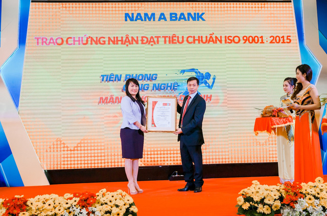  Nam A Bank vinh dự đạt chứng nhận ti&ecirc;u chuẩn ISO 9001:2015. 