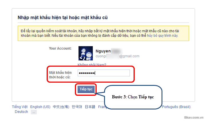 Bước 3 : Nhập lại mật khẩu cũ của bạn trước khi bị hack 