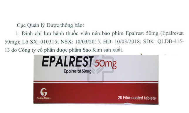 Thu hồi thuốc Epalrest 50mg của c&ocirc;ng ty Sao Kim