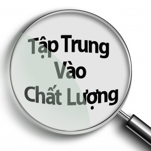 Chất lượng của sản phẩm phải đặt l&ecirc;n h&agrave;ng đầu