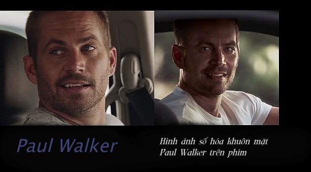 Paul Walker thật v&agrave; Paul Walker sau khi chỉnh sửa tr&ecirc;n phim 'Fast and Furious 7'
