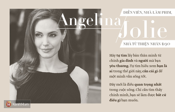 Những c&acirc;u n&oacute;i truyền cảm hứng của Angelina Jolie
