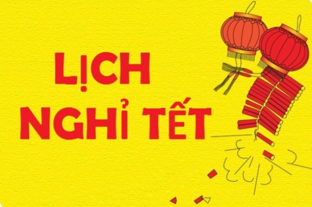 Tết Nguy&ecirc;n đ&aacute;n 2019 người 13Win18 cá cược thể thao được nghỉ liền 9 ng&agrave;y, dịp lễ 30/4 - 1/5 được nghỉ 5 ng&agrave;y