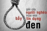  Bóc mẽ những chiêu trò biến tướng của tín dụng đen