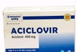 Thu hồi thuốc Viên nang mềm Aciclovir 400 mg không đạt tiêu chuẩn chất lượng