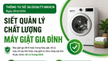 Siết quản lý máy giặt Đăng ký và nhận 60K 24 bao lì xì miễn phí mỗi ngày: Không đáp ứng quy chuẩn, không được lưu thông