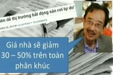 Tiến sỹ Alaphan: Để bất động sản chết đi!