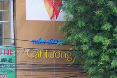 Vụ thẩm mỹ viện Cát Tường: Báo cáo quận Hai Bà Trưng nói gì?