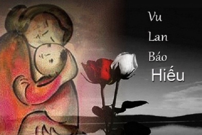 Nguồn gốc ý nghĩa 'tháng cô hồn' và ngày lễ Vu Lan
