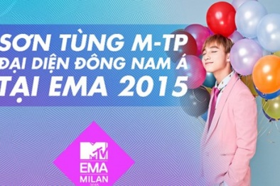 Sơn Tùng M-TP 'vượt mặt' nhiều sao lớn tranh giải tại EMA 2015
