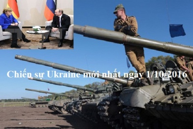 Chiến sự Ukraine mới nhất hôm nay ngày 1/10/2016