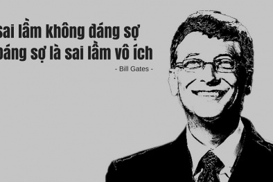 Đừng sợ sai lầm, hãy sợ giậm chân tại chỗ!