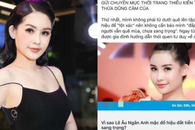 Lê Âu Ngân Anh 'nổi đóa' khi bị chê mặc đồ hiệu nhưng vẫn 'kém sang'