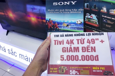 Mùa World Cup 2018: Tivi đồng loạt giảm giá, nhiều khuyến mại tặng kèm