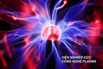 Thành lập Viện Nghiên cứu công nghệ Plasma đầu tiên của Việt Nam 