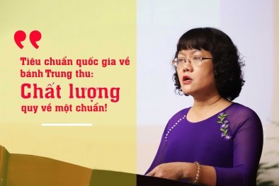 Tiêu chuẩn quốc gia về bánh Trung thu: Chất lượng quy về một chuẩn!