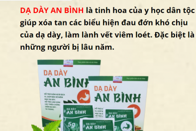 Cảnh báo sản phẩm dạ dày An Bình quảng cáo 'phóng đại' công dụng