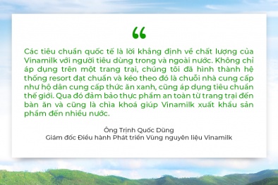 Vinamilk: 15 năm xây hệ thống trang trại bò sữa với 'bộ sưu tập' tiêu chuẩn quốc tế