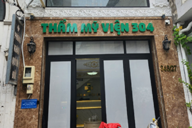 Thẩm mỹ viện 304 tái diễn vi phạm phẫu thuật thẩm mỹ không phép