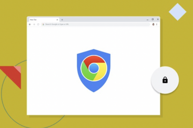 5 giải pháp hỗ trợ người dùng bảo mật thông tin khi sử dụng Google Chrome