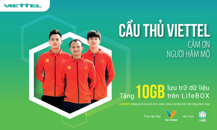 Cầu thủ Viettel FC tặng khách hàng 10GB lưu trữ dữ liệu trên nền tảng đám mây LifeBOX